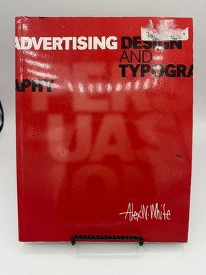 Advertising Design and Typography by Alex W. White (2015, Trade Paperback)