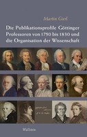 Die Publikationsprofile GöTtinger Professoren Von 1750 Bis 1830 und Die...
