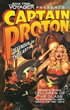 Captain Proton! : (Star Trek: Voyager) : by Dean Wesley " Prof." Smith Paperback