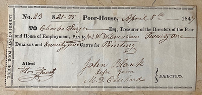 ORIGINAL! PRINTING for ''POOR HOUSE'' CHECK LEHIGH CO. PA. APR. 5, 1847 (OBSOLETE)