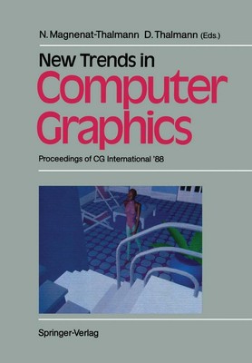 New Trends in Computer Graphics Daniel Thalmann
