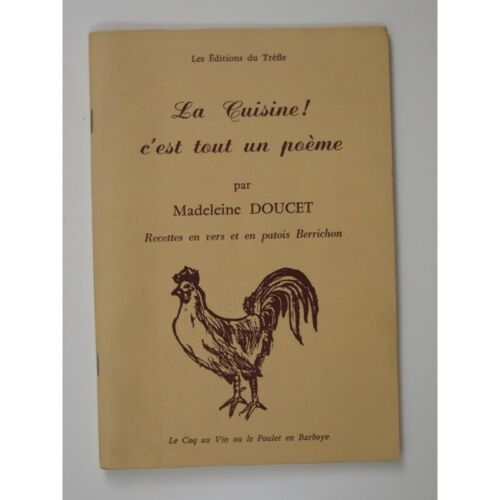 Madeleine Doucet : La Cuisine ! C'est tout un poème. Recettes en vers et en pato - Bild 1 von 4