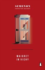 Maigret in Vichy Inspector Maigret by Georges Simenon (Paperback Book)