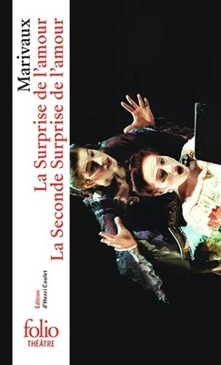 La Surprise de l'amour - La Seconde Surprise de l'amour, Marivaux et H