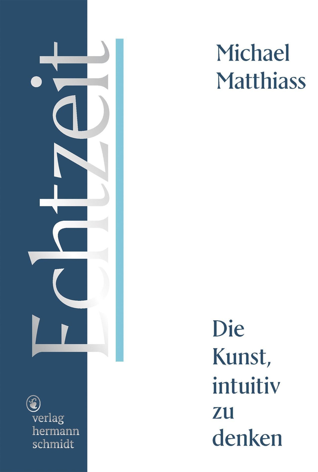 Thumbnail - Michael Matthiass | Echtzeit | Taschenbuch | Deutsch (2021) | 224 S.
