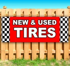 NEW AND USED TIRES Advertising Vinyl Banner Flag Sign Many Sizes USA