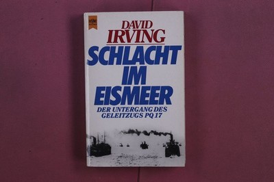 355010 David Irving SCHLACHT IM EISMEER Wilhelm Heyne Verlag Die Vernichtung des