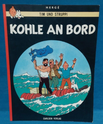Comic: Tim und Struppi. Kohle an Bord. Carlsen 1976. 6. Auflage.