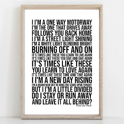 Times Like These Foo Fighters Lyrics Print. Available in a 