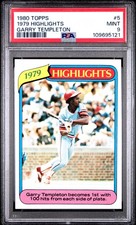 1980 TOPPS GARRY TEMPLETON #5 1979 HIGHLIGHTS PSA 9