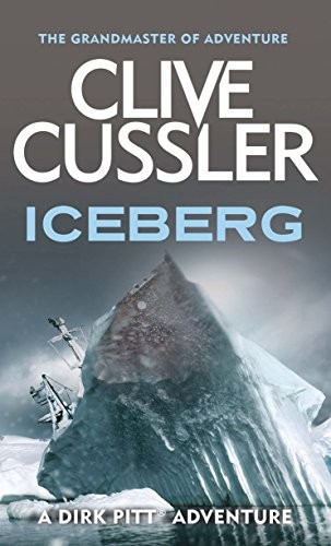 Iceberg (Dirk Pitt) [Paperback] Cussler, Clive