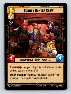 Bounty Hunter Crew Unit Ground Underworld Bounty Hunter Ambush 6C 4H 4P