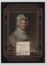 2025 Pieces of the Past Single Relics Abigail Adams #SR-AA