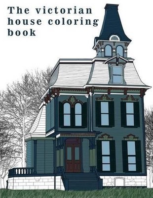 Coloring Book Link Coloring Book The Victorian House (Taschenbuch)