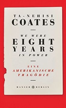 We were eight years in power: Eine amerikanische Tr... | Buch | Zustand sehr gut