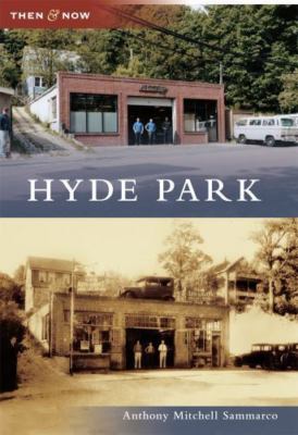 Hyde Park, Paperback by Sammarco, Anthony Mitchell, Brand New, Free shipping ...