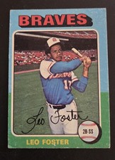 1975 Topps - Leo Foster - #418 - Braves - 2B SS