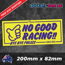 No Good Racing Sticker - Funny Laptop Car Window Bumper JDM 4x4 decal Initial D