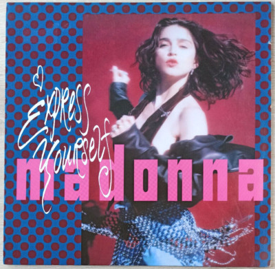 12''  MADONNA - EXPRESS YOURSELF  **    D 1989  * * * * * * *    EX / VG++
