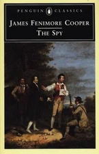 The Spy (Penguin Classics) - Paperback By Cooper, James Fenimore - GOOD