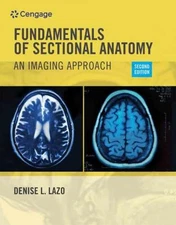 Fundamentals of Sectional Anatomy: An - Paperback, by Lazo Denise - Acceptable n