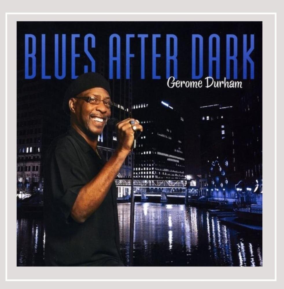 Gerome Durham Blues After Dark (CD)