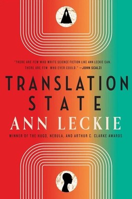 Translation State | Ann Leckie | englisch