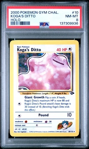 2000 POKEMON GYM CHALLENGE HOLO #10 KOGA'S DITTO PSA 8