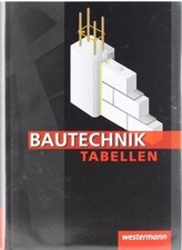 Bautechnik Tabellen / 13. Auflage, 2008: Bautech... | Book | condition very good
