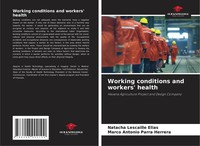 Working Conditions And Workers' Health Natacha Lescaille Elias (U. A.) Buch 2025