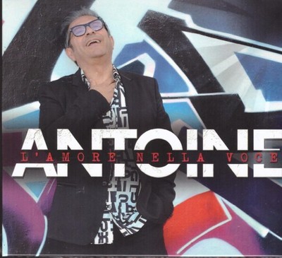 Antoine Antoine: L'amore Nella Voce (CD) (UK IMPORT)