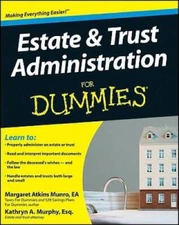 Estate and Trust Administration For Dummies - Paperback - GOOD