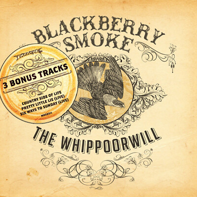 Blackberry Smoke The Whippoorwill (CD) Album