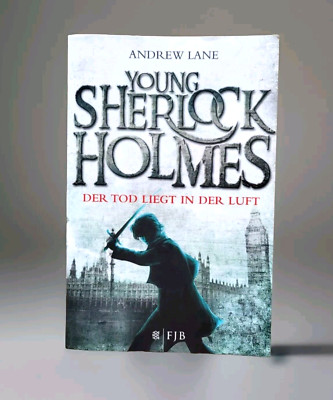 Young Sherlock Holmes 01. Der Tod liegt in der Luft Andrew Lane **sehr gut**