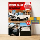 Toyota Hi-Lux One Ton Utility Truck Vintage Metal Poster Tin Sign 20x30cm