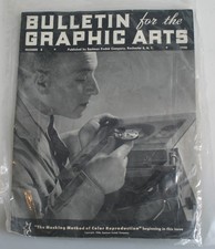 BULLETIN FOR THE GRAPHIC ARTS