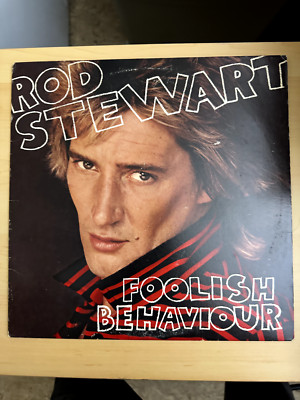 Rod Stewart - FOOLISH BEHAVIOUR Warner Bros Records (HS-3485) LP 33 Vinyl NM/EX