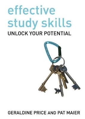Effective Study Skills: Essential Skills for Academic and Career