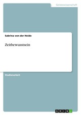 Sabrina von der Heide | Zeitbewusstsein | Taschenbuch | Deutsch (2007) | 24 S.