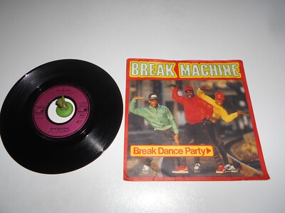 Break Machine - Break Dance Party (1983)  Vinyl 7` inch Single Vg +++