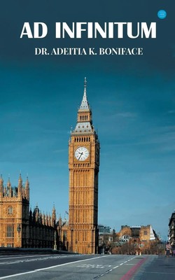 Adeitia Boniface | Ad Infinitum | Taschenbuch | Englisch (2021)