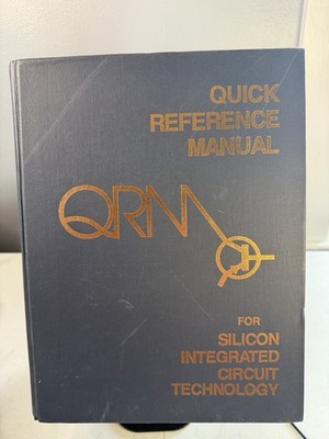 1985 Bell Telephone Labs QRM Silicon Integrated Circuit Technology Manual