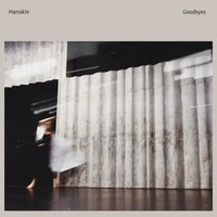 Goodbyes (Limited Edition) (Clear Vinyl) | Hanakiv | Vinyl / Schallplatte | 2023