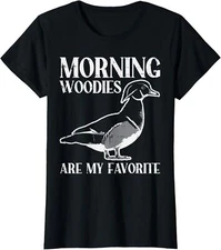 Morning Woodies Are My Favorite Funny Duck Hunting Ladies' Crewneck T-Shirt
