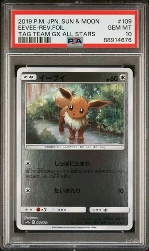 PSA 10 Eevee 109/173 Tag Team GX All Stars Japanese Reverse Foil Pokemon Card