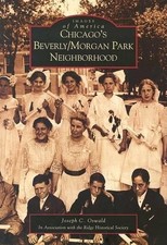 Joseph C. Oswald Chicago's Beverly/Morgan Park Neighborhood, Il (Paperback)