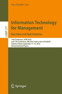Ewa Ziemba | Information Technology for Management: New Ideas and Real Solutions