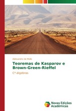 Teoremas de Kasparov e Brown-Green-Rieffel C -álgebras Aleksandro de Mello Buch