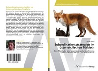 Subordinationsstrategien Im öSterreichischen TüRkisch Daniel Lorenz