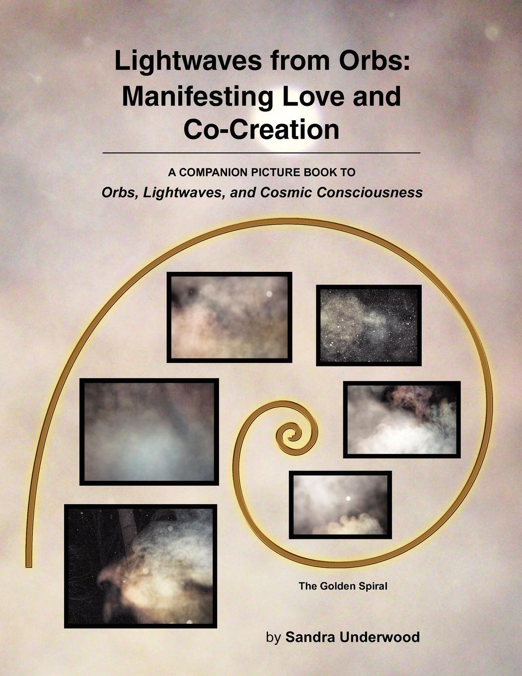 Thumbnail - Lightwaves From Orbs | Sandra Underwood | Manifesting Love And